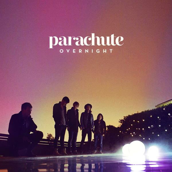 Parachute - Overnight (Album) by MusicPhani
